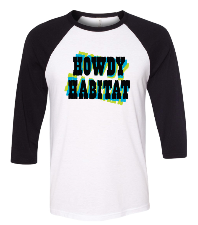 Howdy Habitat Baseball T-Shirt- Adult
