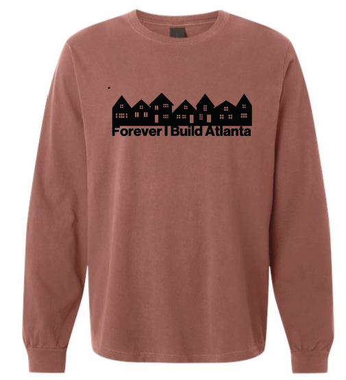 Forever I Build Atlanta Long Sleeve