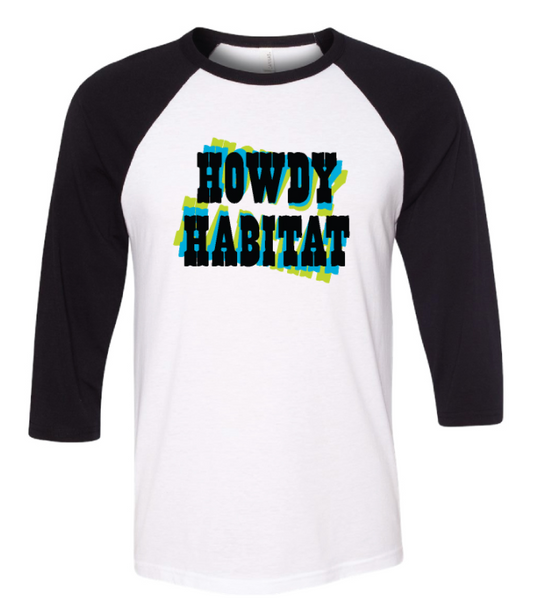 Howdy Habitat Baseball T-Shirt- Adult